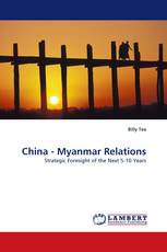 China - Myanmar Relations