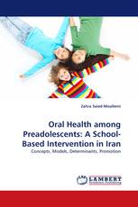 Oral Health among Preadolescents: A School-Based Intervention in Iran