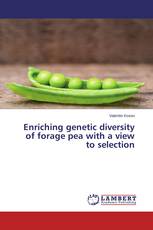 Enriching genetic diversity of forage pea with a view to selection