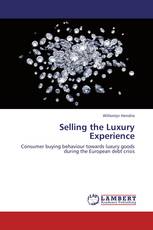 Selling the Luxury Experience