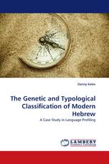 The Genetic and Typological Classification of Modern Hebrew