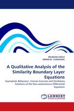 A Qualitative Analysis of the Similarity Boundary Layer Equations