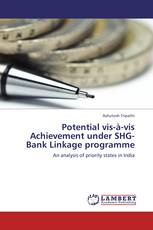 Potential vis-à-vis Achievement under SHG-Bank Linkage programme