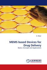 MEMS based Devices for Drug Delivery