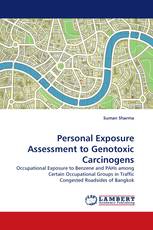 Personal Exposure Assessment to Genotoxic Carcinogens