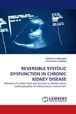 REVERSIBLE SYSTOLIC DYSFUNCTION IN CHRONIC KIDNEY DISEASE