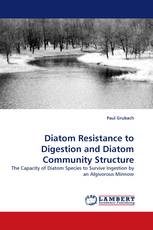 Diatom Resistance to Digestion and Diatom Community Structure