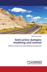 Semi-active dampers modeling and control