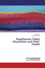 Pioglitazone Tablet Dissolution and IVIVC Profile