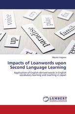 Impacts of Loanwords upon Second Language Learning