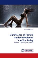 Significance of Female Genital Mutilation in Africa Today