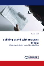 Building Brand Without Mass Media