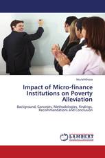 Impact of Micro-finance Institutions on Poverty Alleviation