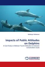 Impacts of Public Attitudes on Dolphins
