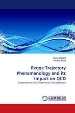 Regge Trajectory Phenomenology and its Impact on QCD