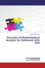 Principle of Morphological Analysis for Kokborok with NLP