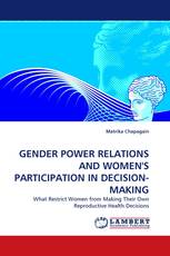 GENDER POWER RELATIONS AND WOMEN'S PARTICIPATION IN DECISION-MAKING