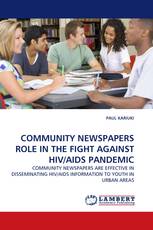 COMMUNITY NEWSPAPERS ROLE IN THE FIGHT AGAINST HIV/AIDS PANDEMIC