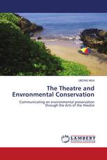 The Theatre and Envronmental Conservation