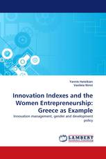 Innovation Indexes and the Women Entrepreneurship: Greece as Example