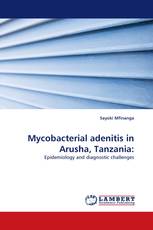 Mycobacterial adenitis in Arusha, Tanzania: