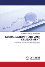 GLOBALISATION TRADE AND DEVELOPMENT