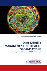 TOTAL QUALITY MANAGEMENT IN THE ARAB ORGANISATIONS