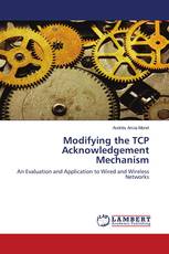 Modifying the TCP Acknowledgement Mechanism