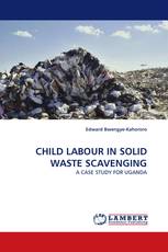 CHILD LABOUR IN SOLID WASTE SCAVENGING
