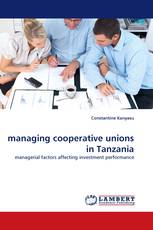 managing cooperative unions in Tanzania