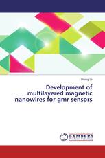 Development of multilayered magnetic nanowires for gmr sensors