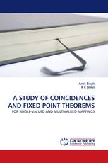 A STUDY OF COINCIDENCES AND FIXED POINT THEOREMS