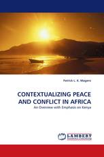 CONTEXTUALIZING PEACE AND CONFLICT IN AFRICA