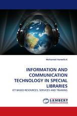 INFORMATION AND COMMUNICATION TECHNOLOGY IN SPECIAL LIBRARIES