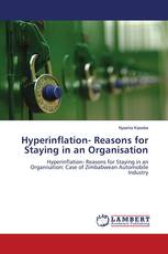 Hyperinflation- Reasons for Staying in an Organisation