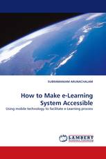 How to Make e-Learning System Accessible