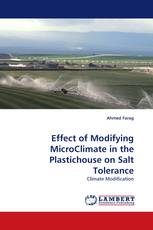 Effect of Modifying MicroClimate in the Plastichouse on Salt Tolerance
