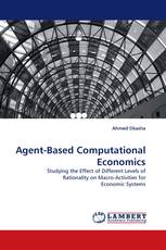 Agent-Based Computational Economics