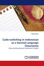 Code-switching in Indonesian as a Second Language Classrooms