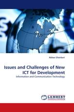 Issues and Challenges of New ICT for Development
