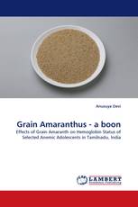 Grain Amaranthus - a boon