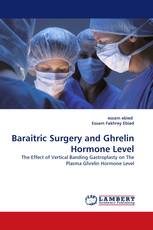 Baraitric Surgery and Ghrelin Hormone Level