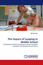 The Impact of Looping in Middle School