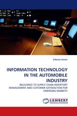 INFORMATION TECHNOLOGY IN THE AUTOMOBILE INDUSTRY