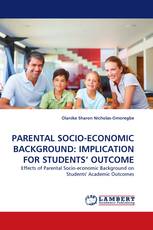 PARENTAL SOCIO-ECONOMIC BACKGROUND: IMPLICATION FOR STUDENTS' OUTCOME
