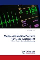 Mobile Acquisition Platform for Sleep Assessment