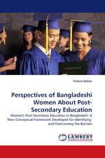 Perspectives of Bangladeshi Women About Post-Secondary Education