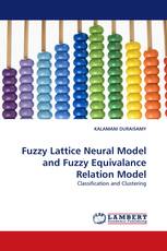 Fuzzy Lattice Neural Model and Fuzzy Equivalance Relation Model