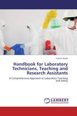 Handbook for Laboratory Technicians, Teaching and Research Assistants