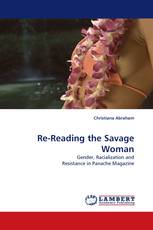 Re-Reading the Savage Woman